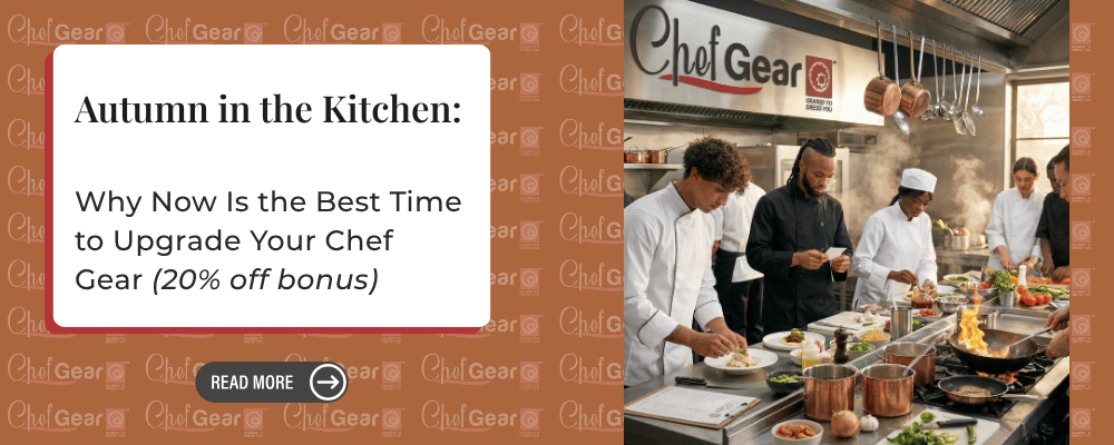 Autumn in the Kitchen: Why Now Is the Best Time to Upgrade Your Chef Gear