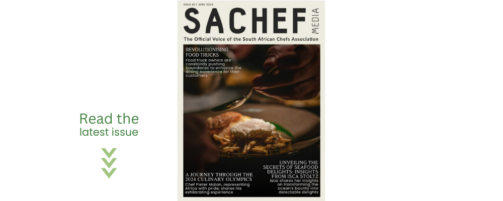 SA Chef Media #42 | April 2024 - Your FREE Copy
