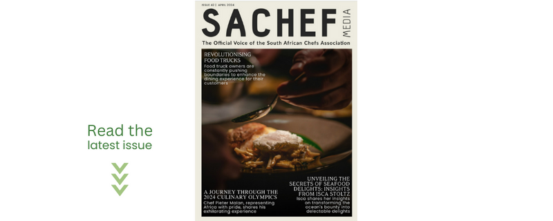 SA Chef Media #42 | April 2024 - Your FREE Copy