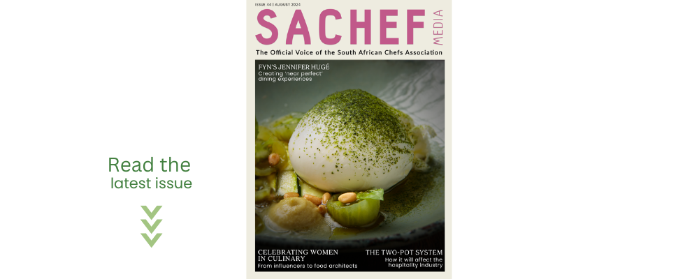 SA Chef Media #44 | August 2024 - Your FREE Copy