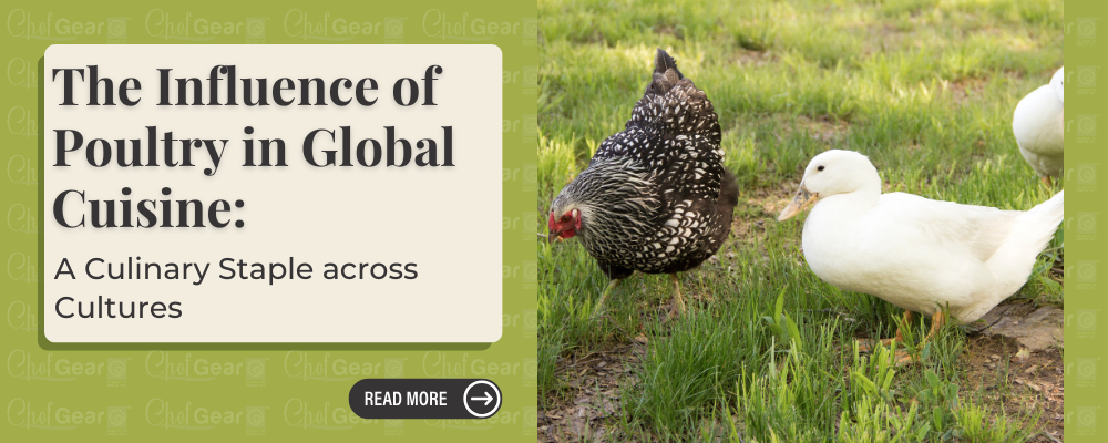 The Influence of Poultry in Global Cuisine: A Culinary Staple Across Cultures